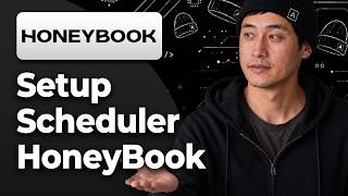 How to Set Up a Scheduler in HoneyBook [2026 Step By Step Guide]