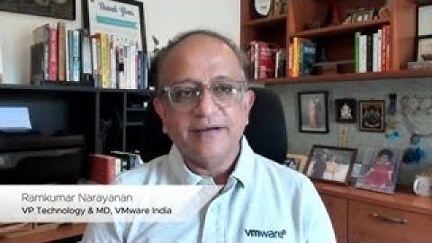 Ramkumar Narayanan, VP Technology & MD VMware India shares his views on VMware 2030