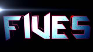 [HD] | Fives Intro | by IceCubeFX