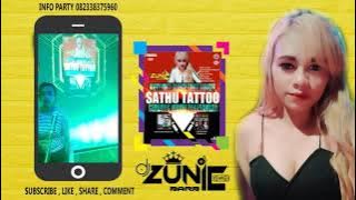DJ ZUNIE BARBIE : Happy Party Jajaran gawat Darurat Sathu Tatto Gerbong Mburi Pagesangan