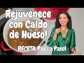 Rejuvenece con caldo de hueso!