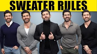 5 Sweater Wearing RULES All Men Should Follow (STOP LOOKING STUPID)