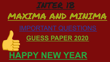Inter 1B ||  Maxima and Minima, 7marks imp  questions || Board exam imp guess paper 2020