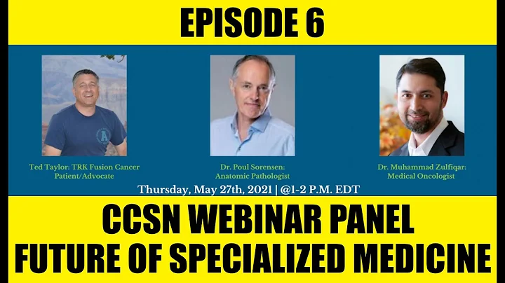 CCSN - NTRK Fusion Cancer Webinar May 27, 2021