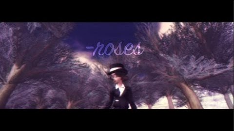 －ｒｏｓｅｓ；