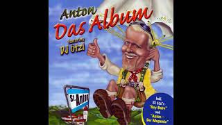 Anton aus Tirol - Dj Otzi