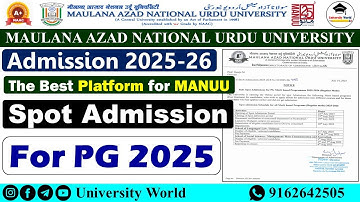 Manuu Merit Based Spot Admission 2025 | M.A, M.Sc, M.Com, M.A Jmc | @UniversityWorld