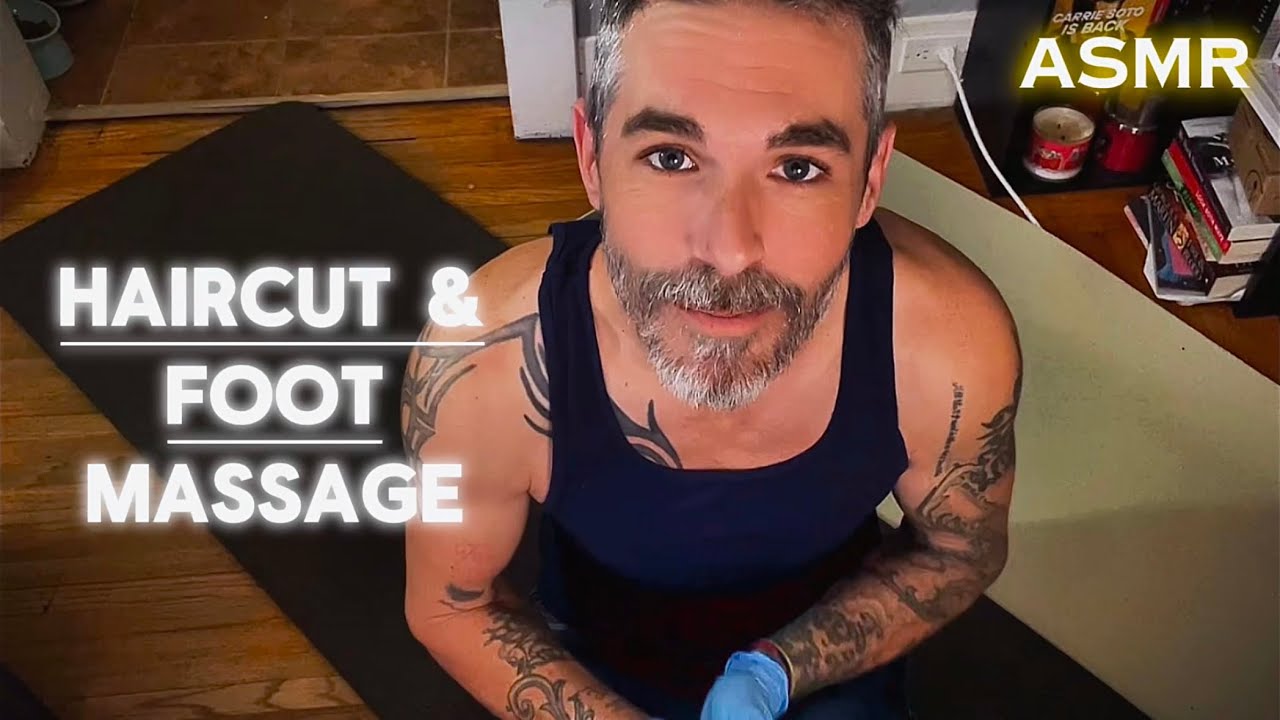 ASMR | Relaxing Haircut & Foot Massage