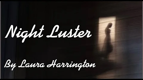 Night Luster by Laura Harrington