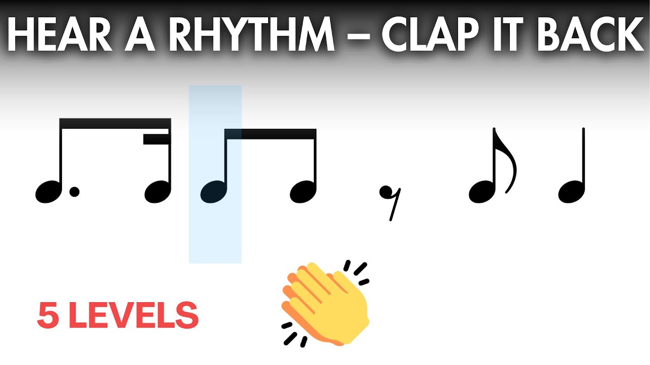 Rhythm Clap Along – 5 levels from easy to hard 👂🎵👏