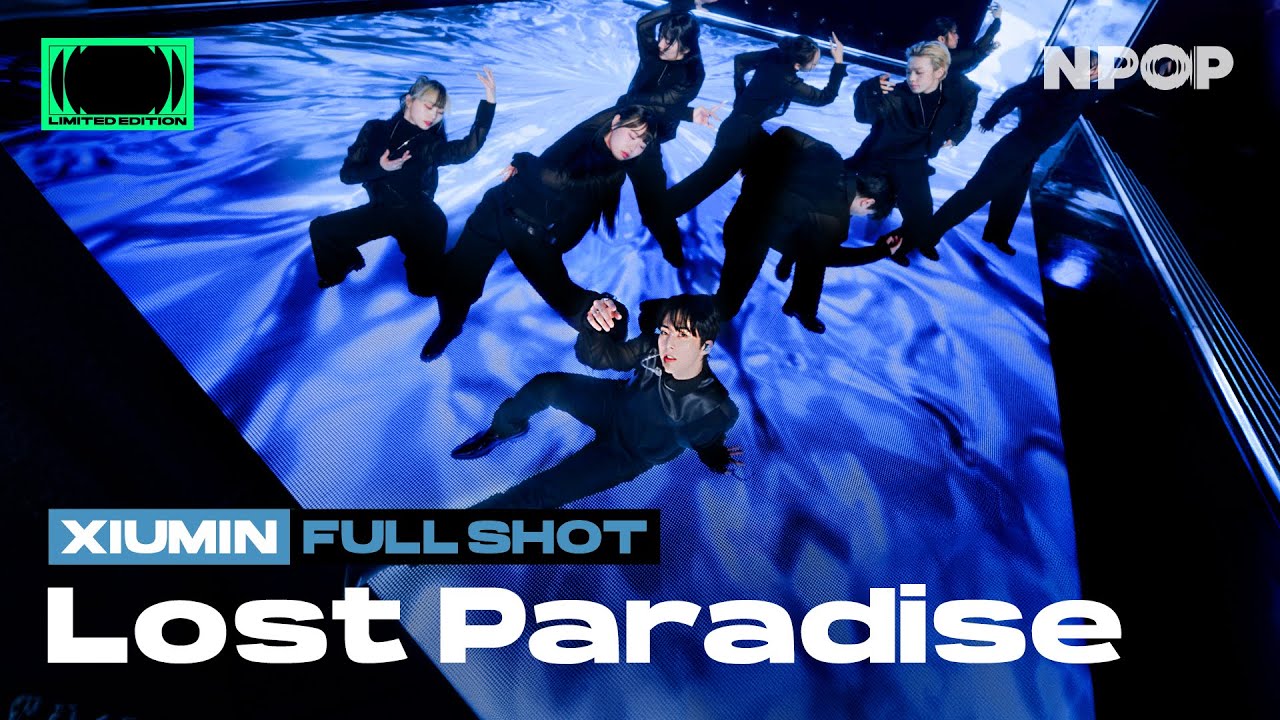 (4K) [NPOP CAM] 시우민(XIUMIN) 'Lost Paradise' (FULL CAM Ver.) | NPOP LIMITED EDITION - SIDE A