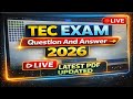 TEC Exam Question And Answer 2026 | TEC Exam Live | TEC Final Exam Question Answer 2026 | CSC Exam