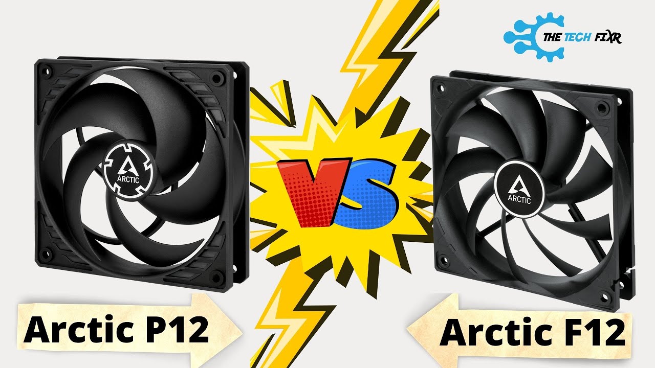 Arctic P12 Vs F12- Ultimate Battling for the Right Case Fan! 