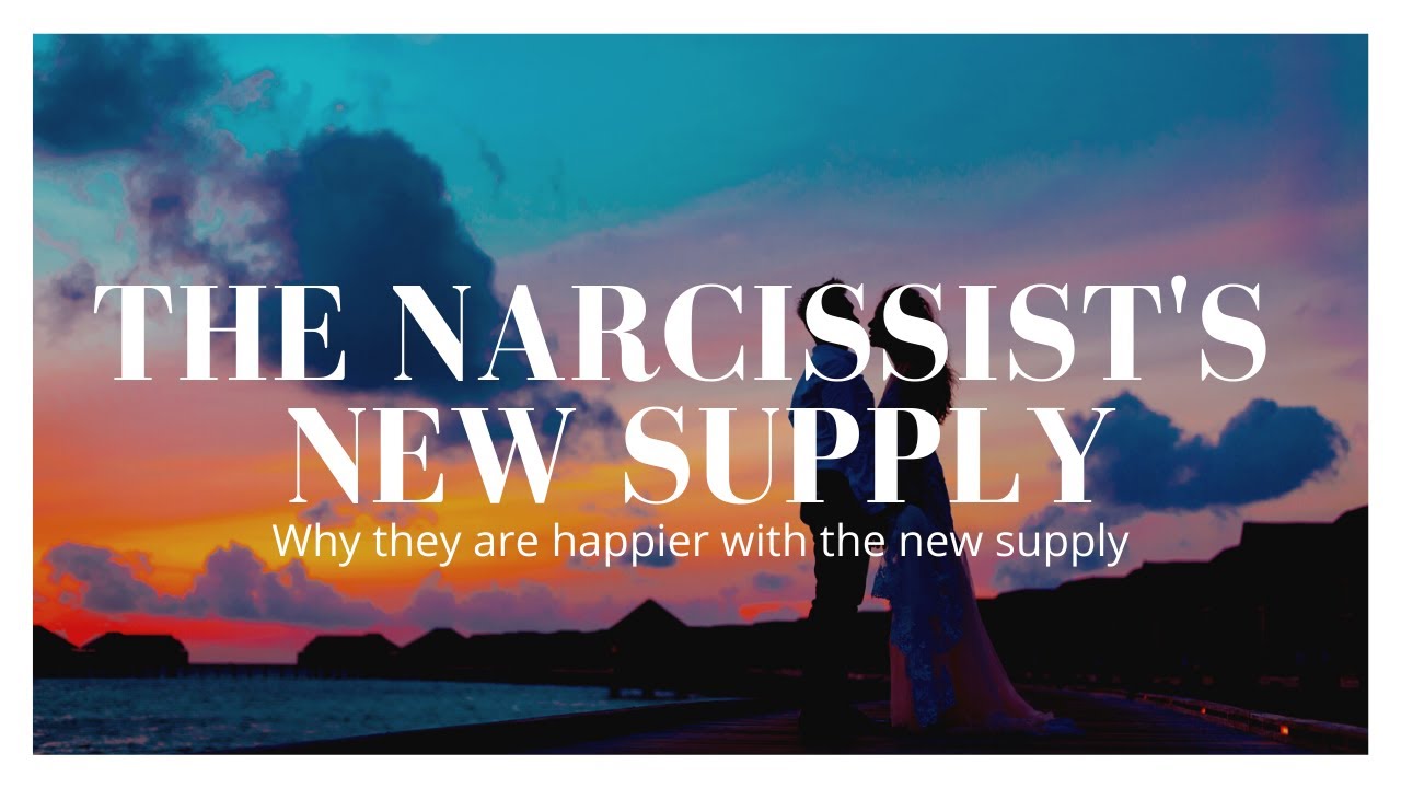 Narcissist New Supply - Why the narcissist is happy with the new supply ...