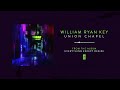 William Ryan Key "Union Chapel"