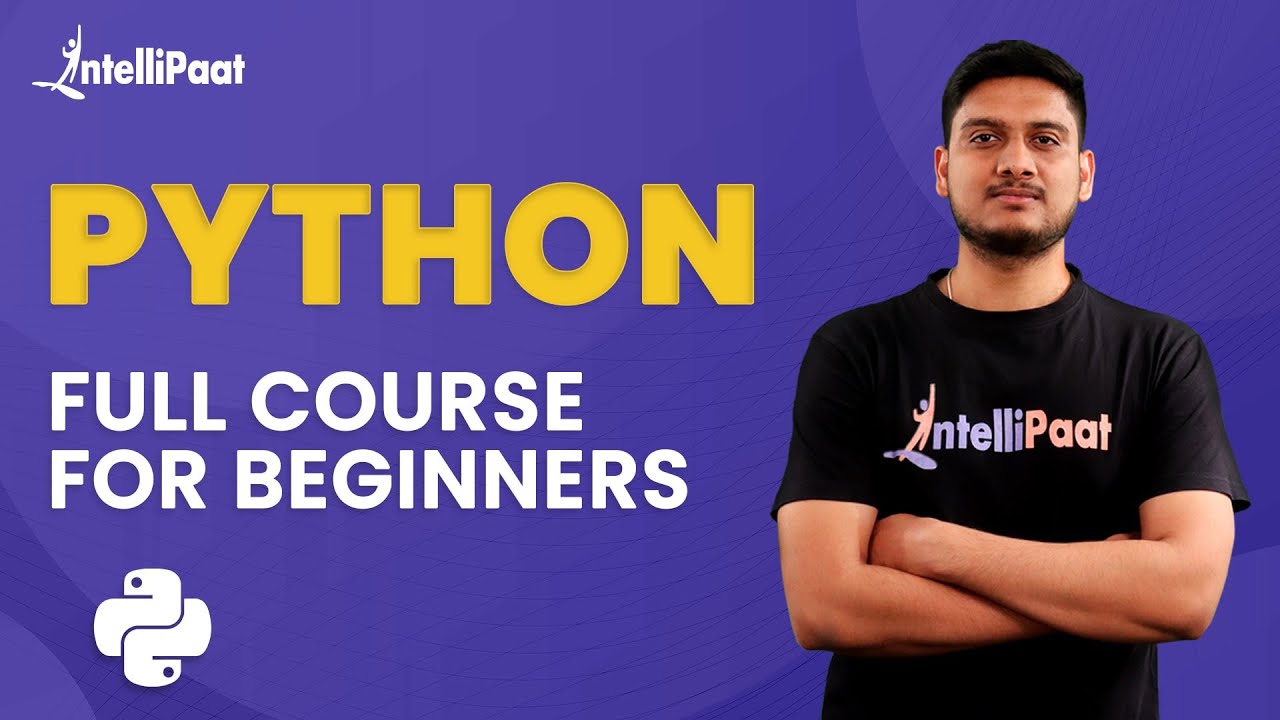 Python Tutorial | Python Full Course for Beginners | Learn Python | Intellipaat