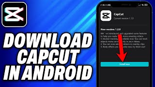 How To Download Capcut in Android (2024) - Easy Fix