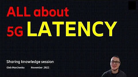 5G Course - all about LATENCY in 5G | RAN features | Scheduling | SINR