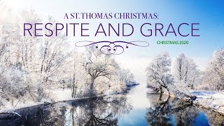 A St. Thomas Christmas Respite And Grace Coming Soon