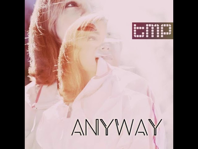 The.madpix.project - Anyway