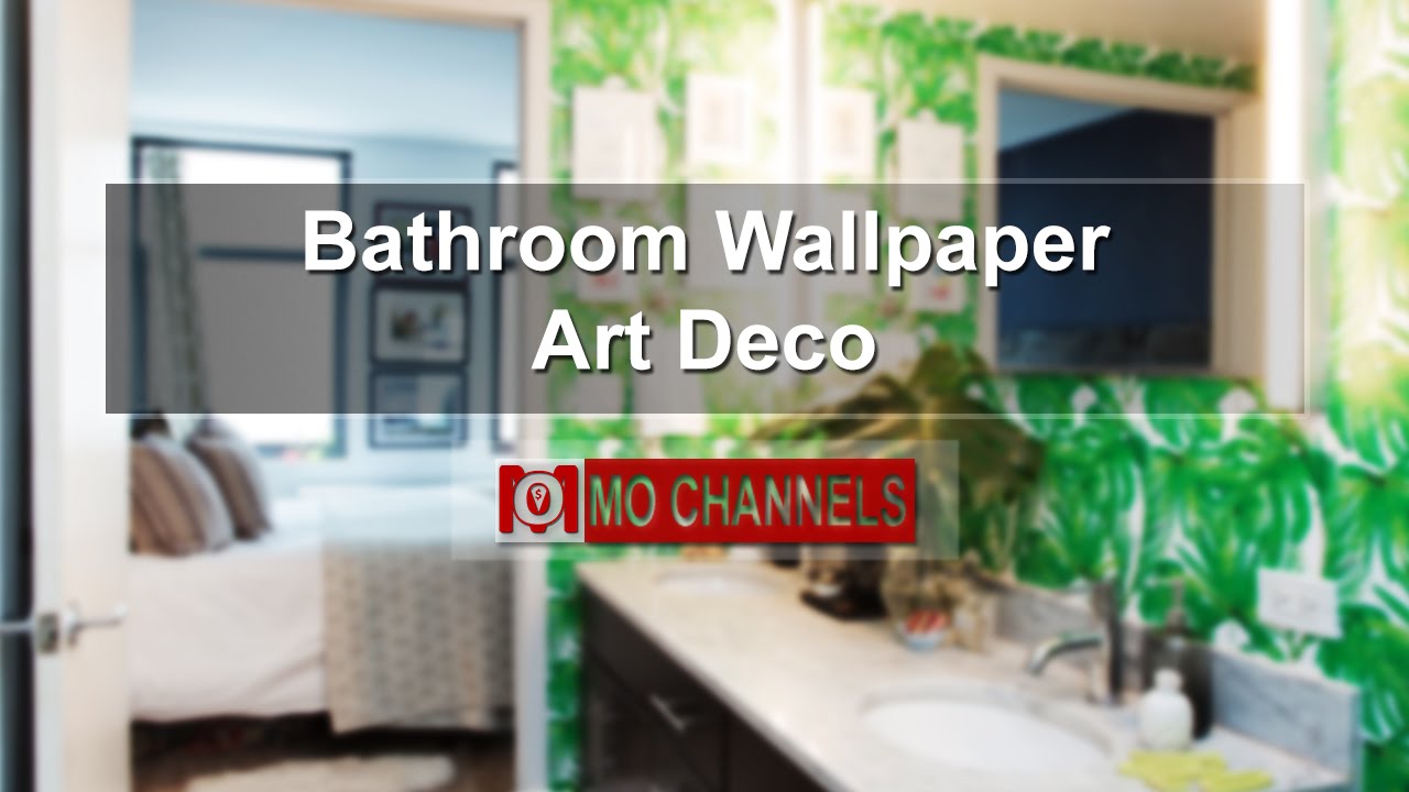 Bathroom Wallpaper Art Deco  Bathroom Wallpaper Brick  YouTube Bathroom Wallpaper Art Deco  Bathroom Wallpaper Brick  YouTube