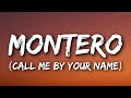 Lil Nas X - MONTERO (Call Me By Your Name) [Lyrics]