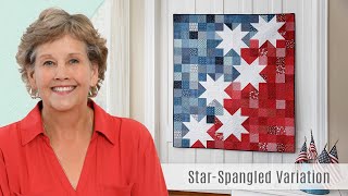 How to Make a Star Spangled Variation Quilt  Free Quilting Tutorial