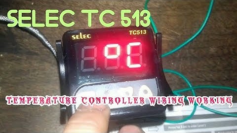 selec tc 513 wiring and calibration