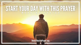 God Is Still By Your Side | Blessed Morning Prayer To Start The Day With God (God's Always With You)