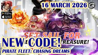 🎁 NEW CODE Pirate Fleet: Chasing Dreams Giftcodes & Redeem 16 March 2026 - Mobile Game (Android) screenshot 4