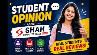 "Shah Computer Class Pvt Ltd — Real Students, Real Opinions 🎓" RIDHHI PARMAR #ShahComputerClass