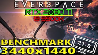 EVERSPACE | Benchmark | RTX 2080 ti | i9 9900k | Ultrawide | 3440x1440