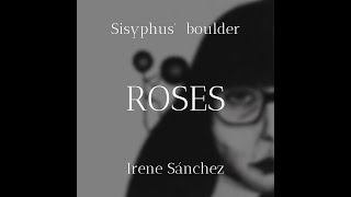 Roses - Irene Sánchez (Original Lyric Video)