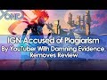 IGN Accused of Plagiarism by YouTuber with Damning Evidence, Removes Review