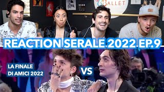 La FINALE di Amici 2022 | Reaction Serale Amici 2022 ep.9