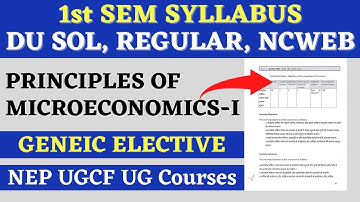 Syllabus of Principles of Microeconomics- I | 1st Semester GE | NEP UGCF 2022 | DU SOL Regular NCWEB
