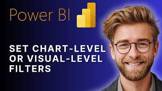 How to Set Power BI Chart-Level or Visual-Level Filters | Step-by-Step Tutorial (2025)