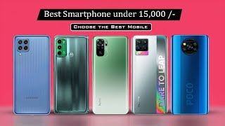 Top 5 Best Mobile Phones Under ₹15000 Budget September 2021