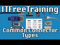 Common Connector Types