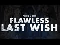 Petra's Run 13th Wish - Last Wish Flawless Raid | Destiny 2