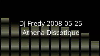 DJ FREDY 2008-05-25 [ATHENA DISCOTIQUE] BANJARMASIN