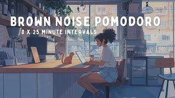 4 Hour Pomodoro | 25 Minute Intervals | with BROWN NOISE for ADHD Focus 🎧✨
