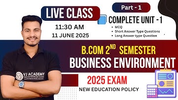 Business Environment | Complete Unit 1 | B.Com - 2nd Semester | For PRSU -2025 Examination