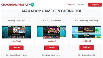 Share Code Web Tạo Shop Bán Acc Game Bản Vip Full Mới Nhất Không Lỗi |Auto Nạp thẻ