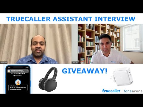 Truecaller Assistant India Launch Interview and Giveaway - WinInfluencer
