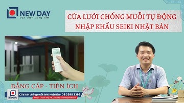 [Cửa lưới New Day] Cửa lưới chống muỗi tự động nhập khẩu Seiki Nhật Bản| cửa lưới muỗi tự động