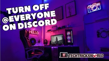 How to Turn Off @Everyone On Discord?