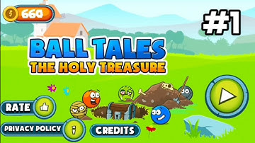Ball Tales | The holy treasure | FireFallGamerz | part 1 level 1 to 5