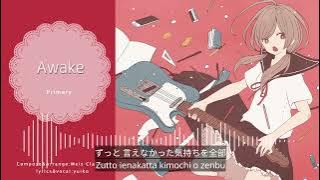 Primary/yuiko『Awake』romaji lyrics
