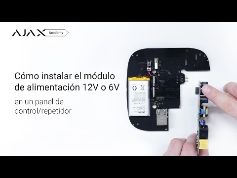 Cómo instalar el módulo de alimentación 12V o 6V en un panel de control/repetidor Ajax